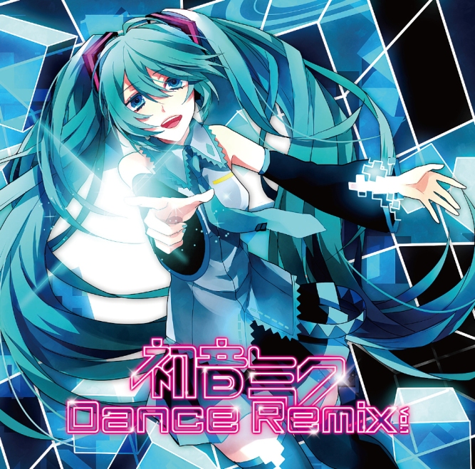 初音ミク Dance Remix Vol.1